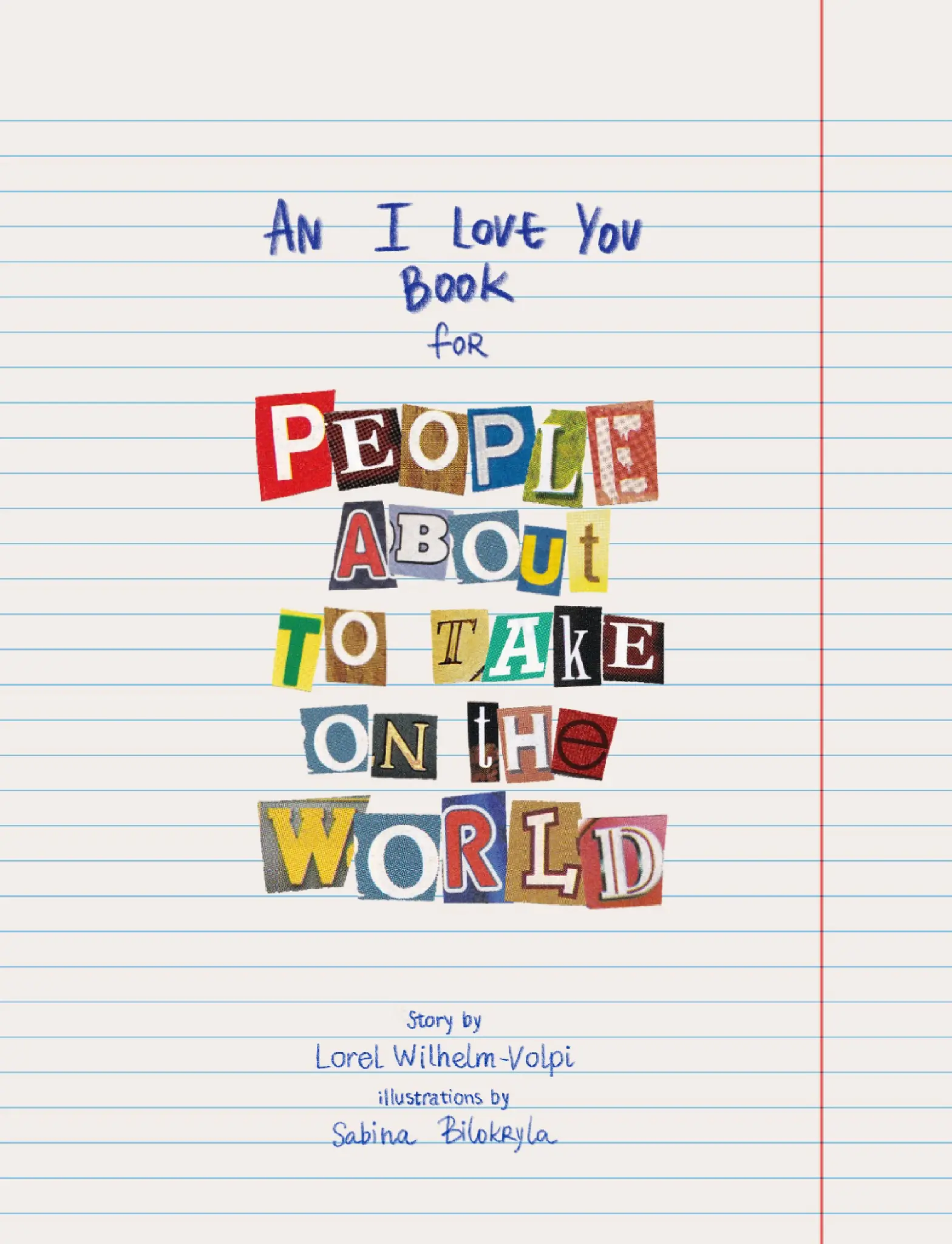 An I Love You Book for People About to Take on the World — hardcover keepsake